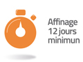 affinage 12 jours minimum